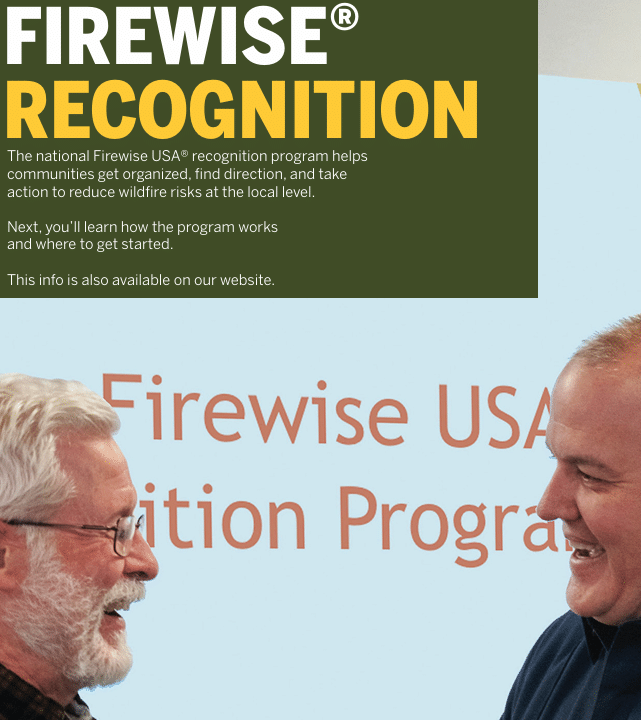 Text that reads 'The national Firewise USA recognition program helps communities get organized, find direction, and take action to reduce wildfire risks at the local level.' Shows two people smiling. 